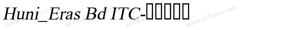 Huni_Eras Bd ITC字体转换